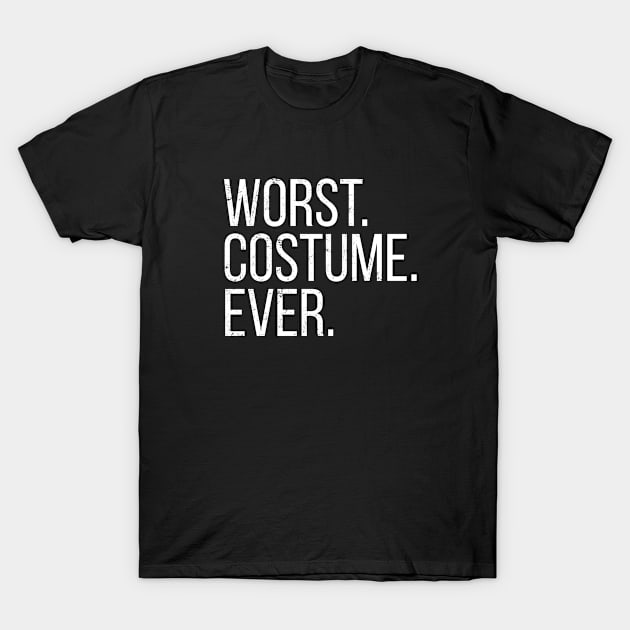 Worst costume ever T-Shirt by hoopoe